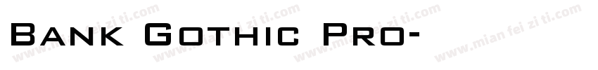 Bank Gothic Pro字体转换